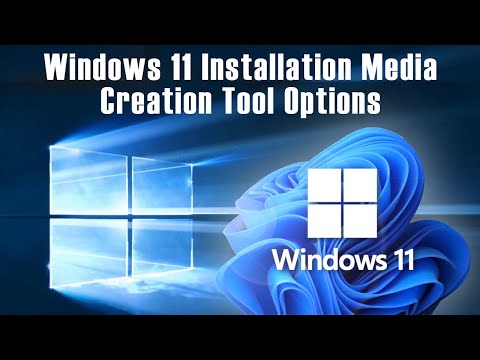 Windows 11 Installation Media Creation Tool Options