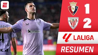 ATHLETIC CLUB REMONTÓ al Osasuna. SE METE en PELEA por LA LIGA con REAL MADRID, ATLÉTICO y BARCELONA