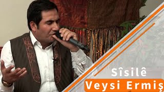 Veysi Ermiş - Sîsilê