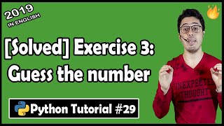 Number Guessing Game: Python Exercise 3 Solution | Python Tutorial #29
