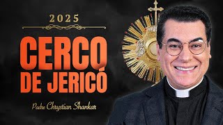 SANTA MISSA | 7º DIA CERCO DE JERICÓ [19/01/2025] - PADRE CHRYSTIAN SHANKAR