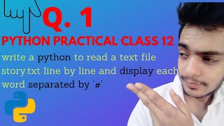 WAP to read a text file story.txt line by line and display each word separated by ‘#’|Python program