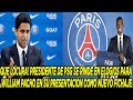 PRESIDENTE DE PSG SE RINDE EN ELOGIOS PARA WILLIAM PACHO EN SU PRESENTACIÓN COMO NUEVO FICHAJE