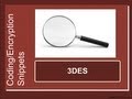 Security Snippet: Triple DES