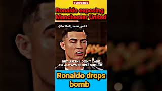 Ronaldo exposing Manchester United #shorts #ronaldo