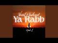 Ya Rabb