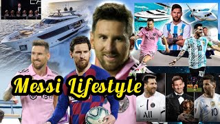 Lionel Messi Luxury Lifestyle 2024 | Bio, Income, Net Worth, Cars, Goals, Private Jet, Yacht, House