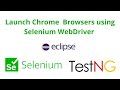 How To Launch Browser Using Selenium Webdriver | Selenium Launch Chrome, Firefox, Edge Browser