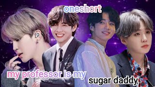 my professor is my sugar daddy request oneshort movie 🍿🎥/ taekook ff love story in hindi dubbed ❣️