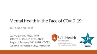 Session 2: “Mental Health in the Face of COVID-19​: Building Self-Care”