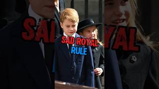 Sad Royal rule #royal #royalfamily #princewilliam #katemiddleton #charlotte #princeharry