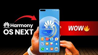 Huawei Harmony OS NEXT - WOW 🔥THIS IS MIND-BLOWING🔥!!