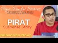 PIRAT | ARCI | PAPA DUDUT STORIES HORROR