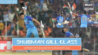 Shubman gill 126*(63) vs New Zealand in t20 cricket highlights 2023