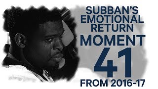 No. 41/100: Subban's emotional return to Montreal