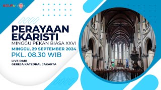 PERAYAAN EKARISTI MINGGU PEKAN BIASA XXVI