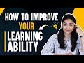 How to improve your learning ability | Students Edusquadz | Sakshee Chourey