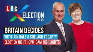LBC Election Night Highlights