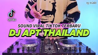 DJ APT THAILAND REMIX FULL BASS VIRAL TIKTOK TERBARU 2025