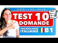 Fai questo Test sul Vocabolario - Italiano Livello B1  - Utile per Cittadinanza 🇮🇹 Quiz 10 Domande