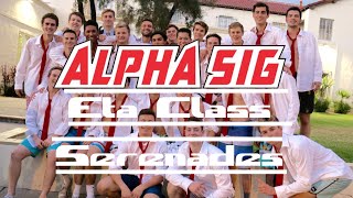 Eta Class Serenades - University of Arizona Alpha Sigma Phi