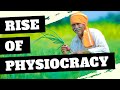 How Physiocracy Changed the World Forever! | Economics Thought | Ecoholics