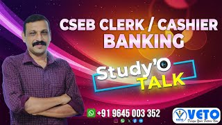 CSEB CLERK / CASHIER  SPECIAL BANKING  | Study'O Talk | VETO PSC | VETO COOP