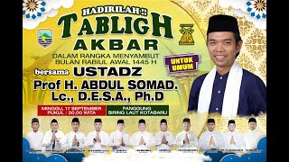 LIVE -  Tabliq Akbar Bersama Ustadz H Abdul Somad (UAS)