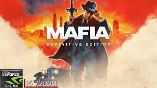 Mafia: Definitive Edition || 940MX (MX130) || Acer Aspire A515 51G 58VH