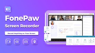 Record Anything on Your Screen - FonePaw Screen Recorder