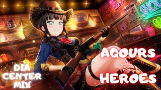 Aqours☆HEROES Dia center mix [Color Coded]