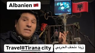 Albanien🇦🇱Tirana#travel زرنا متحف الحربي👮