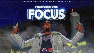 Frahcess One - FOCUS (Official Audio)