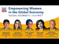 Empowering Women in the Global Economy