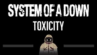 System Of A Down • Toxicity (CC) 🎤 [Karaoke] [Instrumental Lyrics]