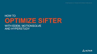 EDEM - How to Optimize Sifter with EDEM, MotionSolve and HyperStudy