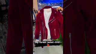 IMPORTED KOREAN JACKET FOR 599 RS