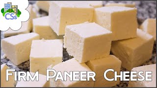 How to Make a Firm Paneer Cheese