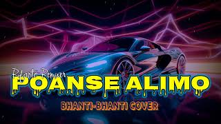 LAGU JOGET COVER BHANTI-BHANTI WAKATOBI POANSE ALIMO REMIX BY RIFANTO REMIXER