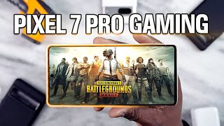 Pixel 7 Pro Gaming: PubG Test!