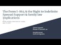 The Form I 864 Affidavit of Support and the right to indefinite financial support video