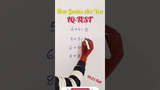 IQ-TEST 😇 | Are you a genius? | Intelligence Test | #simplification #shorts #maths #shortfeed