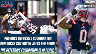 Patriots Defensive Coordinator DeMarcus Covington GUSHES about two young stars | Jones & Keefe