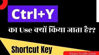 When is the Ctrl+Y keyboard shortcut key used??|Ctrl+Y|shortcut key|Computer fundamental|