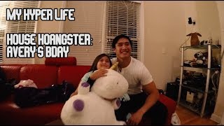 My Hyper Life: House Hoangster - Avery's Bday