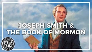 Did Joseph Smith make up The Book of Mormon? (If/And Conditionals) Ep. 33