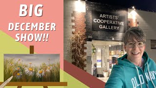 ALL MEMBER SHOW! Winter Gallery Visit! By: Annie Troe