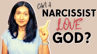 How a Narcissist Relates to God