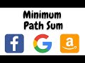minimum path sum leetcode | minimum path use leetcode python | leetcode | google  interview question