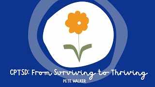 Audiobook - Pete Walker - Complex PTSD: From Surviving to Thriving - Chapter One